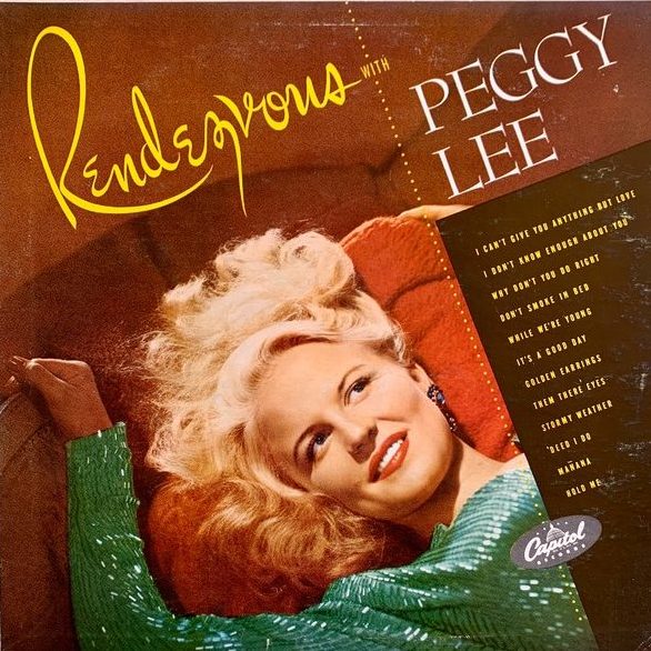 Rendezvous with Peggy Lee - Peggy Lee